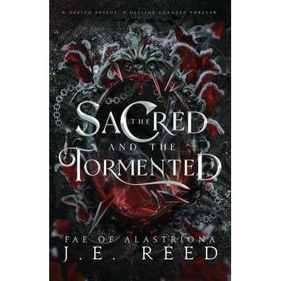 The Sacred and the Tormented