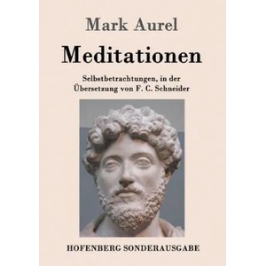 Meditationen | MARK AUREL (ISBN: 9783843015615)