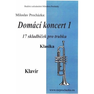 Domácí koncert pro trubku 1 + CD
