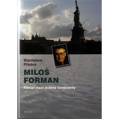 Miloš Forman - Stanislava Přádná