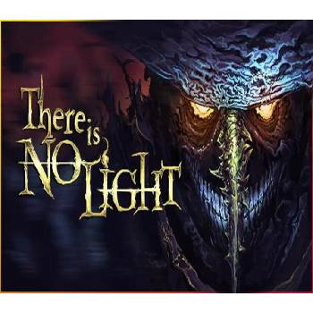 There Is No Light
