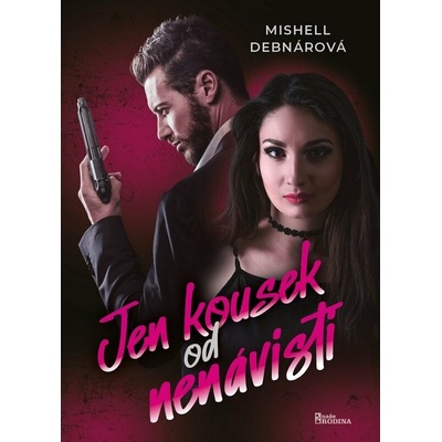 Jen kousek od nenávisti