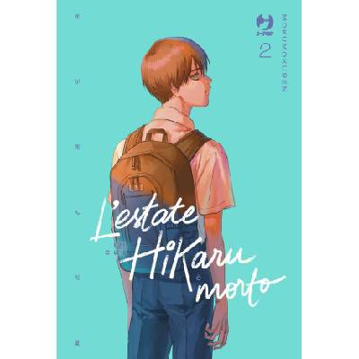 estate in cui Hikaru è morto | Mokumoku Ren