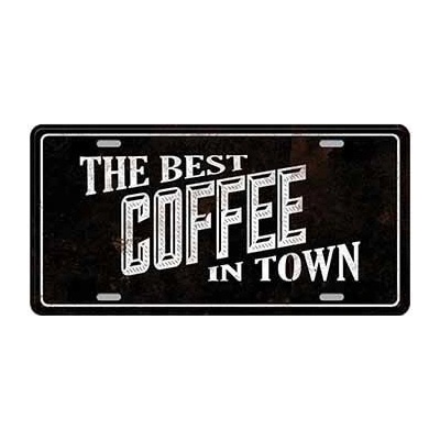 Ceduľa značka The best Coffe in town
