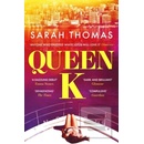 Queen K - Sarah Thomas