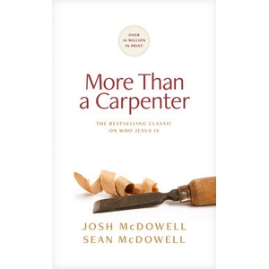 More Than a Carpenter | Sean Mcdowell (ISBN: 9781496488268)