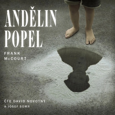 Andělin popel - Čte David Novotný a Josef Somr