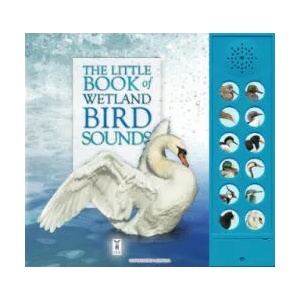 Little Book of Wetland Bird Sounds | CAZ BUCKINGHAM (ISBN: 9781908489319)