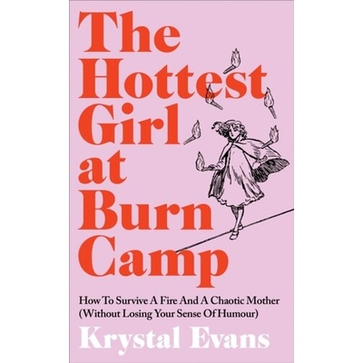 The Hottest Girl at Burn Camp