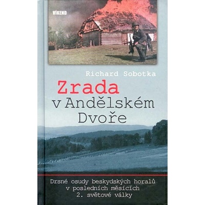 Zrada v Andělském Dvoře - Richard Sobotka
