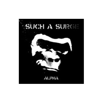 SUCH A SURGE: ALPHA CD