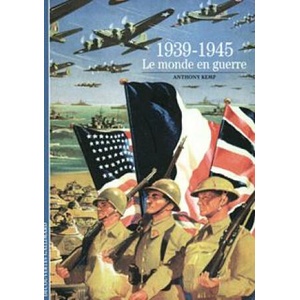 1939-1945, le monde en guerre | Kemp (1995)