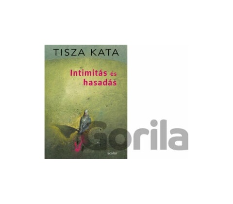 Intimitás és hasadás