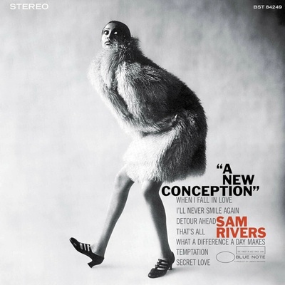 Sam Rivers - A New Conception (Reissue) (180 g) LP