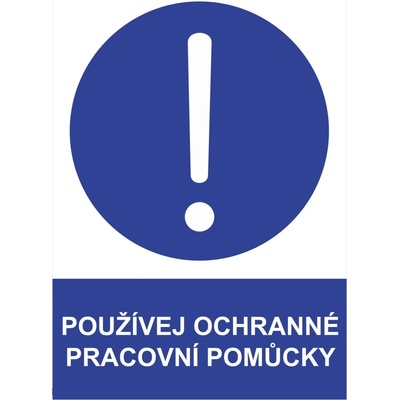 Walteco Používej ochranné pracovní pomůcky 210x297mm, formát A4, plastová tabulka , 20020