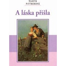 A láska přišla