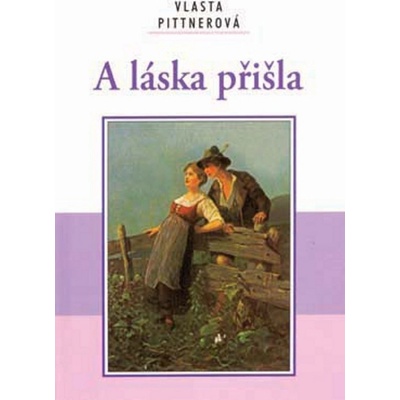 A láska přišla