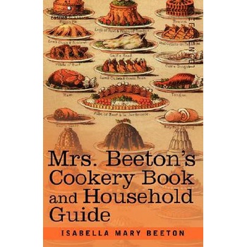 Image 1 of Mrs. Beeton's Cookery Book and Household Guide | Isabella Mary Beeton