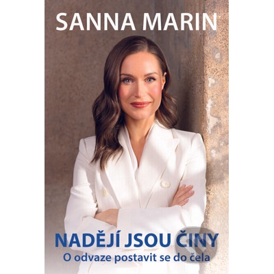 Sanna Marin Nadějí jsou činy