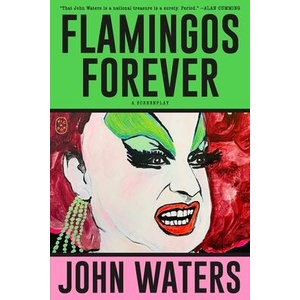 Flamingos Forever | WATERS JOHN (ISBN: 9781250371270)