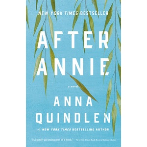 AFTER ANNIE | QUINDLEN ANNA (ISBN: 9780593229828)