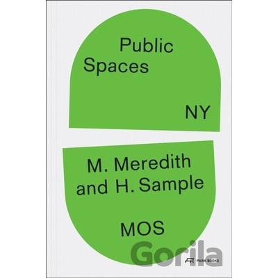 Public Spaces, NY - Michael Meredith