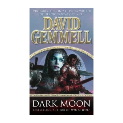 Dark Moon Gemmell David