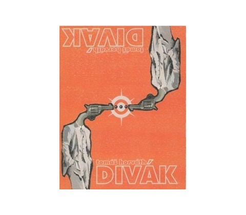 Divák - Tomáš Horváth