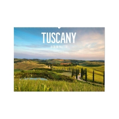 Tuscany A color palette Wall DIN A2 landscape CALVENDO 12 Month Wall 2026