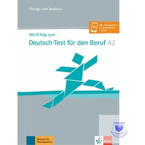 Mit Erfolg zum Deutsch-Test für den Beruf A2. Übungs- und Testbuch + Online | Anna Pohlschmidt (ISBN: 9783126768139)