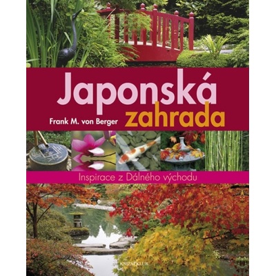Japonská zahrada - Berger M. Frank