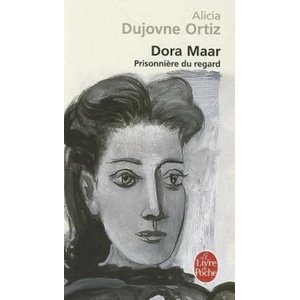Dora Maar | Ortiz Dujovne (ISBN: 9782253114727)