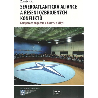 Severoatlantická aliance a řešení ozbrojených konfliktů