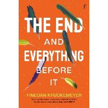 The End and Everything Before It
