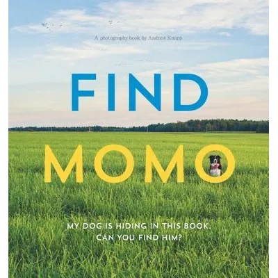 Find Momo | Andrew Knapp