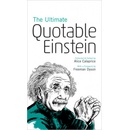 Ultimate Quotable Einstein Einstein Albert