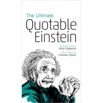 Ultimate Quotable Einstein Einstein Albert