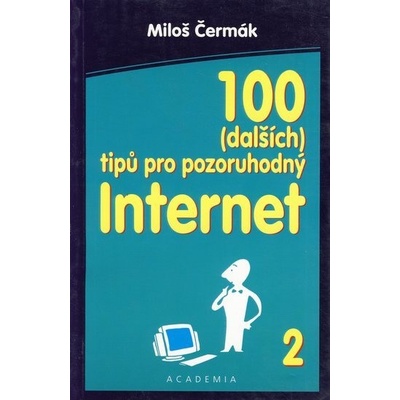 100 dalších tipů pro pozoruhodný internet