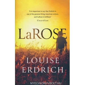 LaRose | Louise Erdrich (ISBN: 9781472151858)