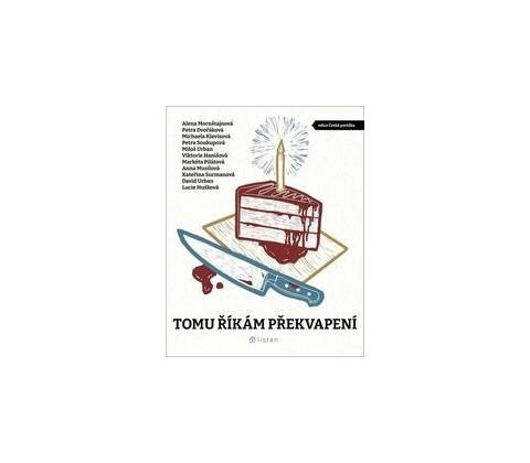 Tomu říkám překvapení