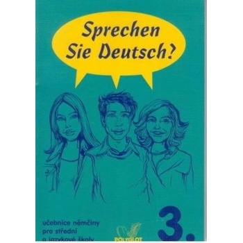 Sprechen Sie Deutsch? 3. B2 Doris Dusilová