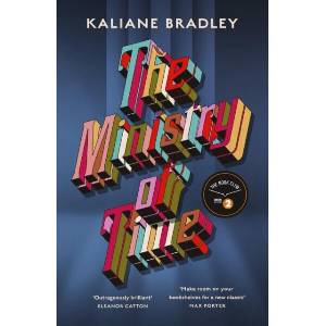 Ministry of Time | Kaliane Bradley (ISBN: 9781399726344)