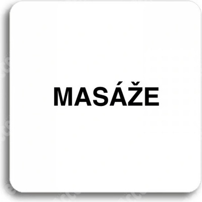 ACCEPT Piktogram masáže - bílá tabulka - černý tisk bez rámečku