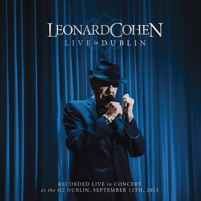 Leonard Cohen Live In Dublin • 3CD + Blu-ray™