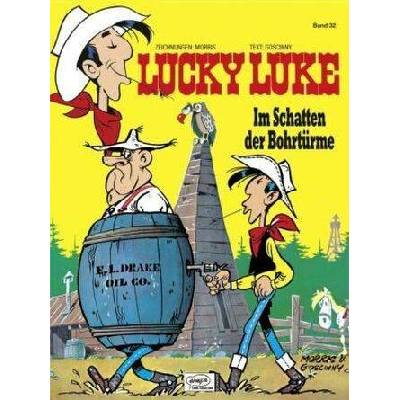 Lucky Luke - Im Schatten der Bohrtürme