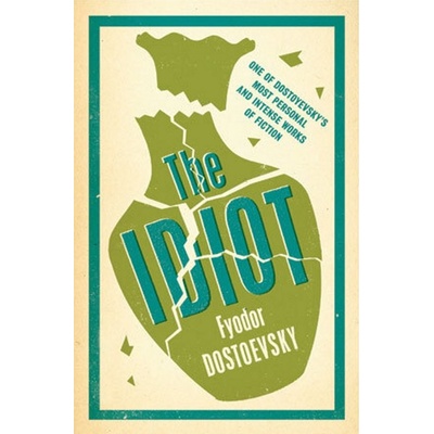Fyodor Dostoevsky - Idiot
