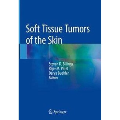 Soft Tissue Tumors of the SkinPevná vazba