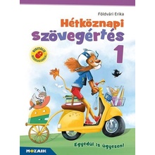 Hétköznapi szövegértés 1. - Gyakorló munkafüzet