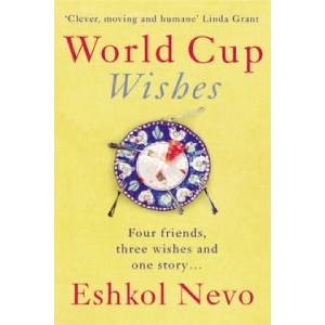 World Cup Wishes | Eshkol Nevo (ISBN: 9780701184421)