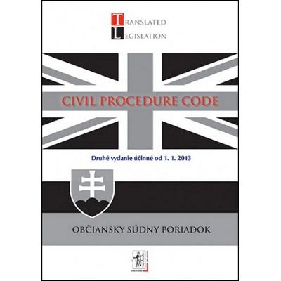 Civil Procedure Code - Občiansky súdny poriadok Kolektív autorov
